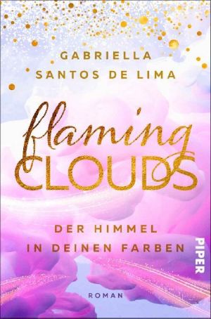 [Above the Clouds 01] • Flaming Clouds - Der Himmel in deinen Farben